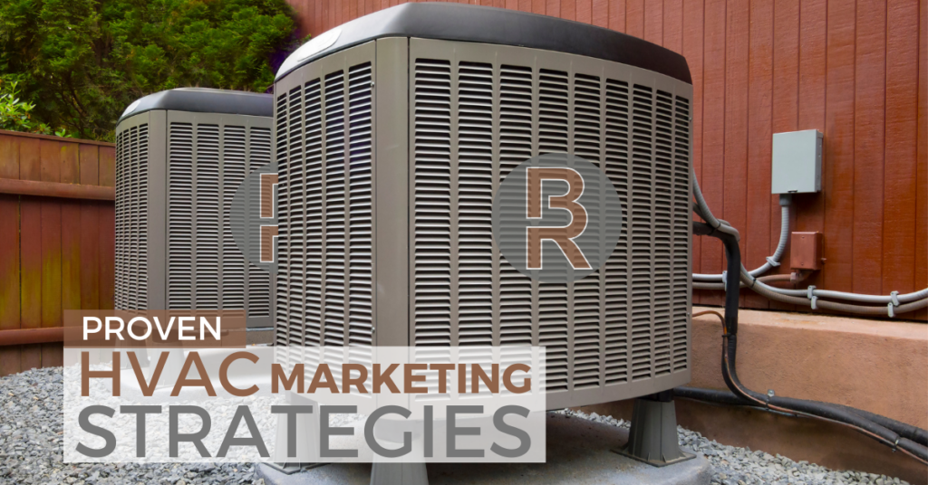 Proven HVAC Marketing Strategies