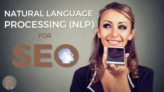 Natural Language Processing and SEO