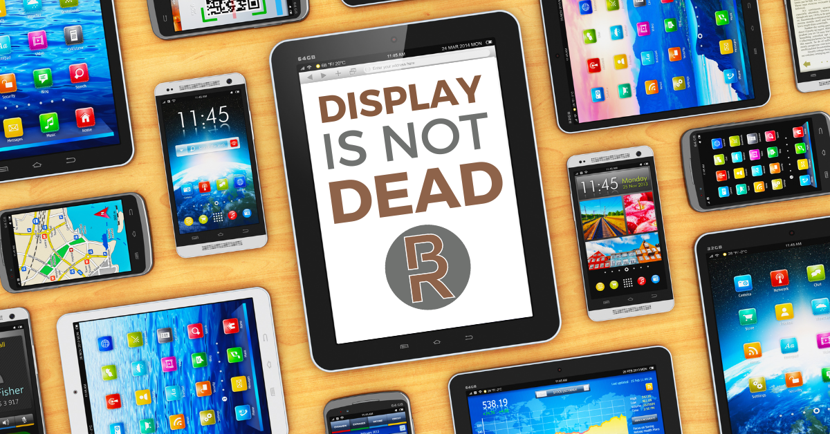 Display is not Dead