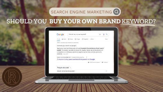 Buying Your Brand Keyword