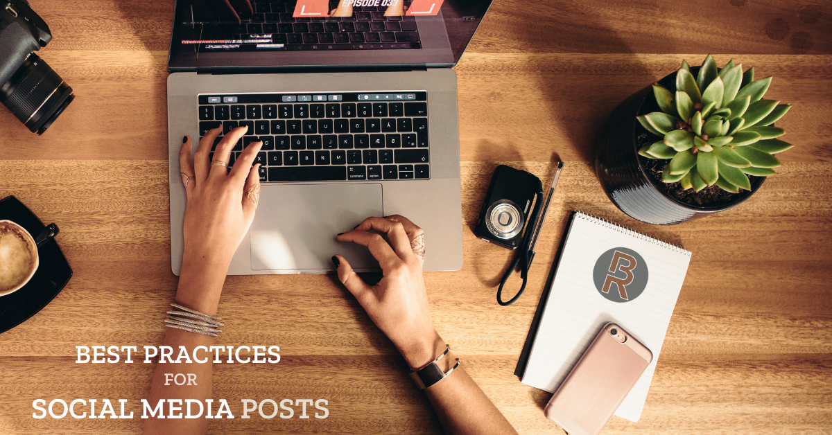 Best Practices For Social Media Posts 