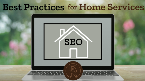 Best Practices for Home Services SEO