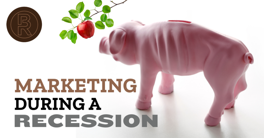 Marketing During a Recession
